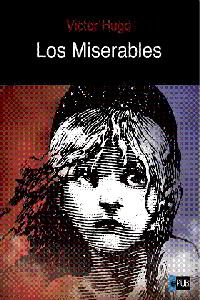 Libros gratis Los miserables para descargar en pdf completo