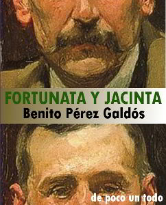 Libros gratis Fortunata y Jacinta de Pérez Galdós para descargar en pdf